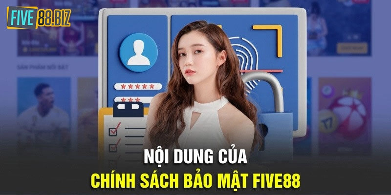 Đôi nét về chính sách bảo mật Five88