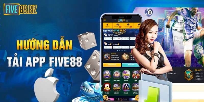 Hướng dẫn tải app Five88 cho điện thoại HĐH Android